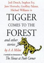 Tigger Comes to the Forest and Other Stories