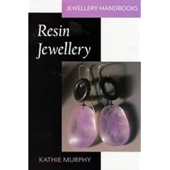Resin Jewellery (Jewellery Handbooks)