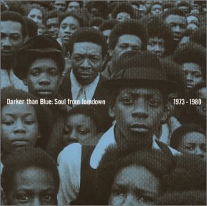 CD-Charts  Music : Darker Than Blue: Soul from Jamdown 1973-1977