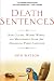 Death Sentences : How Cliches, Weasel Words and Management-Speak Are Strangling Public Language by Don Watson