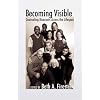 Becoming Visible: Counseling Bisexuals Across the Lifespan