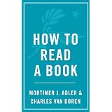 How to Read a Book (A Touchstone book) ~ Charles Van Doren