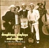 Doughboys Playboys and Cowboys: the Eyes of Texas - the Golden Years of Western Swing