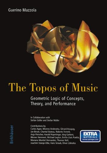 the topos of music geometric logic of concepts theory and performance