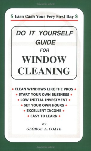 Do It Yourself Guide for Window Cleaning