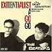 EXITENTIALIST A GO GO