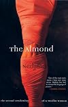 The Almond: The Sexual Awakening of a Muslim Woman