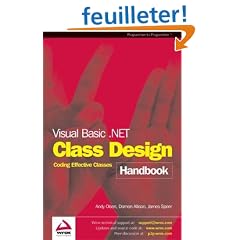 Visual Basic.Net Class Design Handbook: Coding Effective Classes
