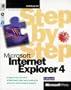 Microsoft Internet Explorer 4 (Step By Step (Microsoft))