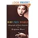 Why This World: A Biography of Clarice Lispector