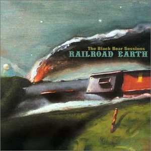 railroad earth - The Black Bear Sessions - Zortam Music