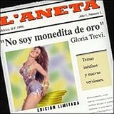 No Soy Monedita de Oro