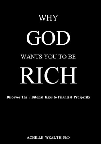 BILL GATES, WARREN BUFFET, DANGOTE, JEFF BEZOS: WHY GOD WANTS YOU TO BE PROSPER: PROSPERITY