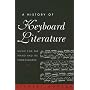 A History of Keyboard Literature: Music for the Piano and Its Forerunners
