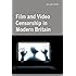 Film and Video Censorship in Modern Britain