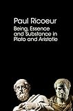 Being, essence, and substance in Plato and Aristotle : course taught at the University of Strasbourg in 1953-1954