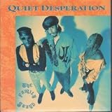 QUIET DESPERATION 7 INCH (7" VINYL 45) UK EAST WEST 1992