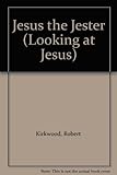 Jesus the jester