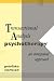 Transactional Analysis Psychotherapy: An Integrated Approach