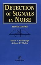 Detection of Signals in Noise, Second Edition Detection of Signals in Noise, Second Edition