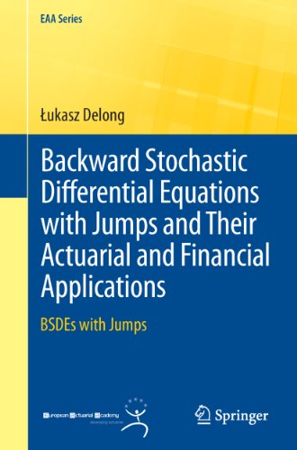 Backward Stochastic Differential Equations with Jumps and Their Actuarial and Financial Applications: BSDEs with Jumps (EAA Series)