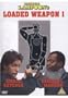Loaded Weapon 1