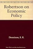 Robertson on economic policy