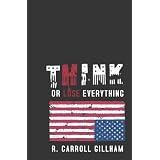 THINK or Lose Everything