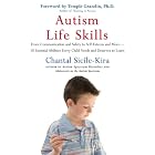 Autism Life Skills: From Communication and Safety to Self-Esteem and More - 10 Essential... by  Chantal Sicile-Kira