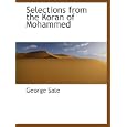 Selections from the Koran of Mohammed by George Sale