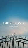 Sturmh&ouml;he: Roman (Sch&ouml;ne Klassiker) - Emily Bront&euml;