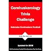 Cornhuskerology Trivia Challenge: Nebraska Cornhuskers Football