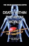 Death within the retail world