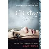 If I Stay ~ Gayle Forman