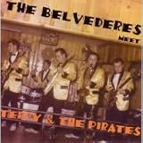 The Belvederes Meet Terry & the Pirates