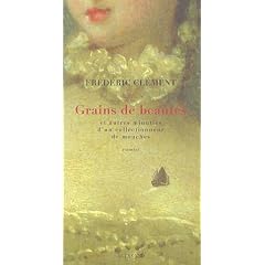 Grains de beaut�s et autres minuties d'un collectionneur de mouches
