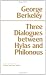 Three Dialogues Between Hylas and Philonous