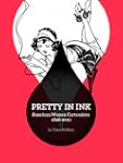 Pretty in Ink: Women Cartoonists 1896...