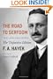 The Road to Serfdom: Text and Documents--The Definitive Edition (The Collected Works of F. A. Hayek, Volume 2)