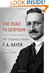 The Road to Serfdom: Text and Documen...