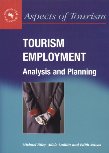 Tourism Employment: Analysis and Planning (Aspects of Tourism)