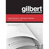 gilbert law summary on legal research writing and analysis gilbert law summaries