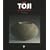Toji : Avant-garde et tradition de la c�ramique japonaise