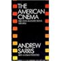 The American Cinema: Directors and Directions 1929-1968