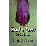 Zombie FeverOrigins