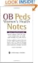 OB Peds Women's Health Notes: Nurse's Clinical Pocket Guide (Nurse's Clinical Pocket Guides)
