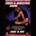 Wrist and Arresting Locks DVD Sang H. Kim DVD 90 minutes