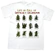 Marijuana Life Full Difficult Decisions T-Shirt