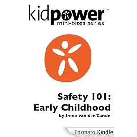 Kidpower Safety 101: Early Childhood (Kidpower Mini-Bites)