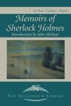 The memoirs of Sherlock Holmes